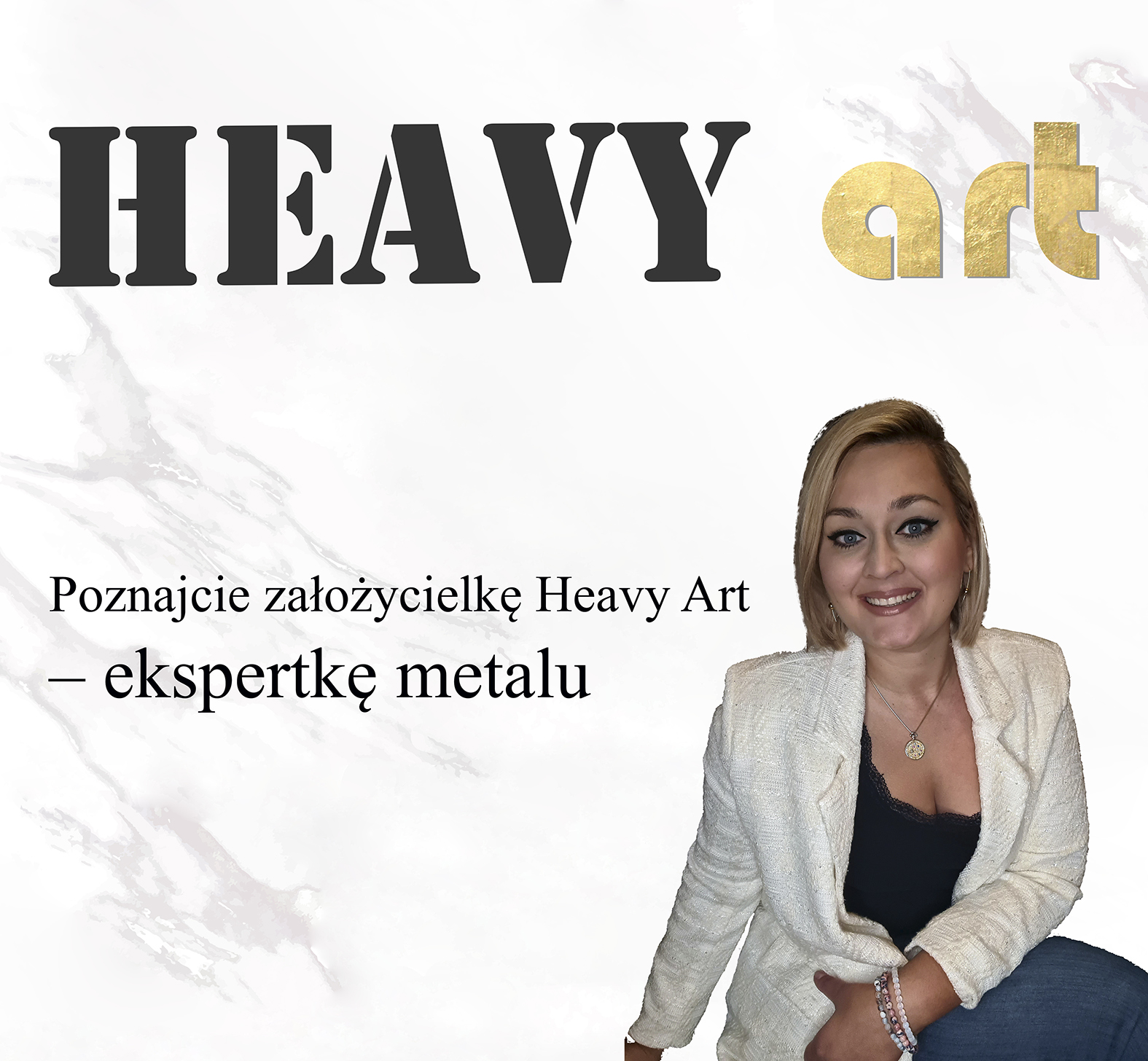 Read more about the article Poznajcie założycielkę Heavy Art – ekspertkę metalu